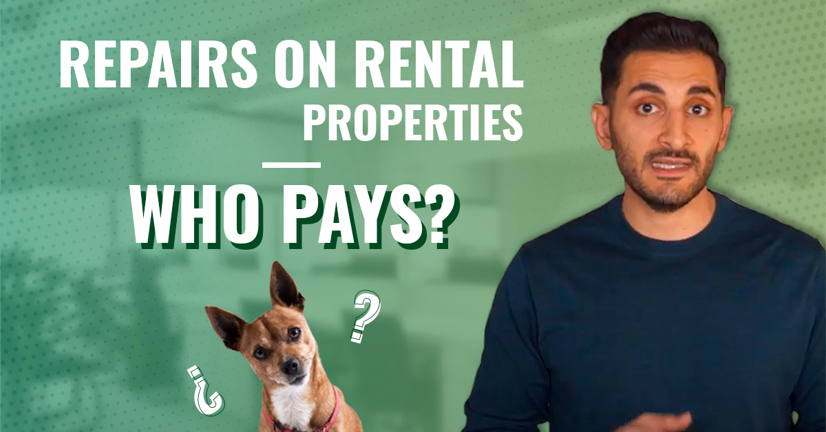 Who Is Responsible For Repairs In A Rental Property